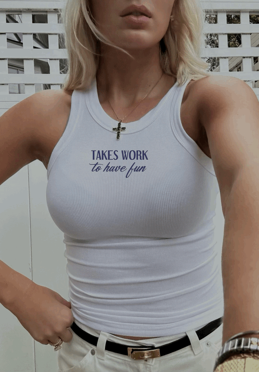 Takes Work Tank